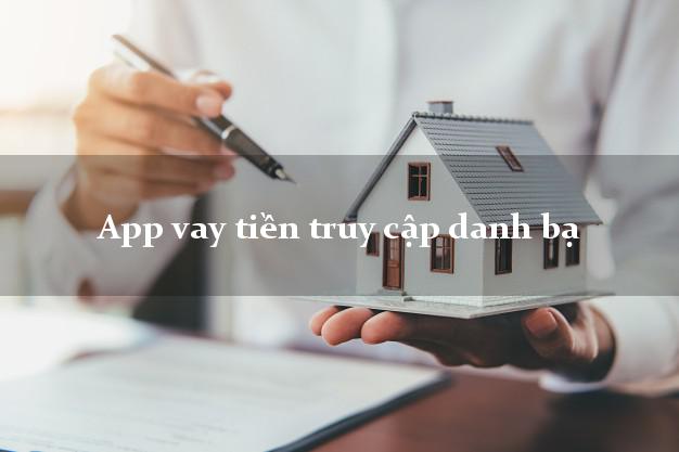 App vay tiền truy cập danh bạ