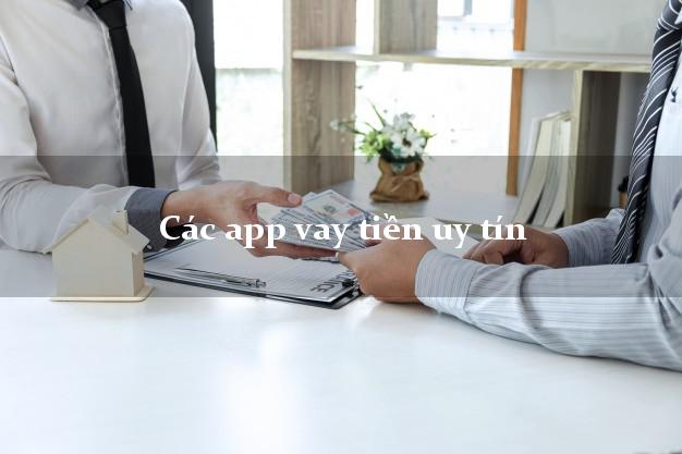 Các app vay tiền uy tín