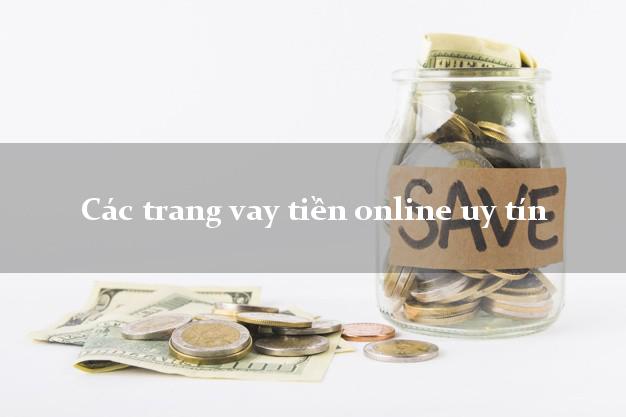 Các trang vay tiền online uy tín