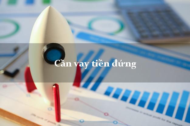Cần vay tiền đứng