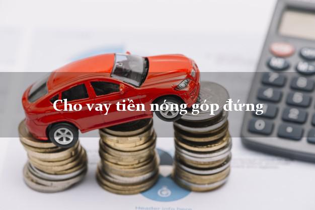 Cho vay tiền nóng góp đứng