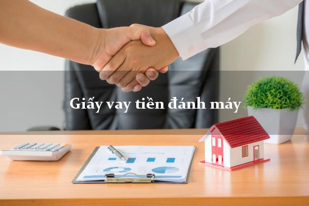 Giấy vay tiền đánh máy
