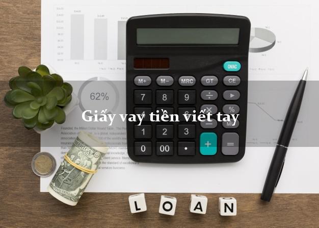 Giấy vay tiền viết tay