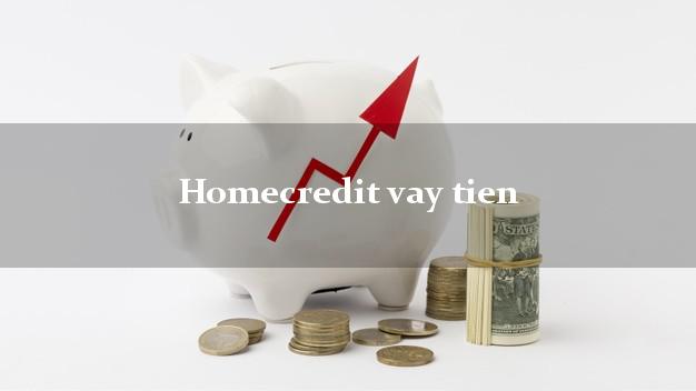 Homecredit vay tien