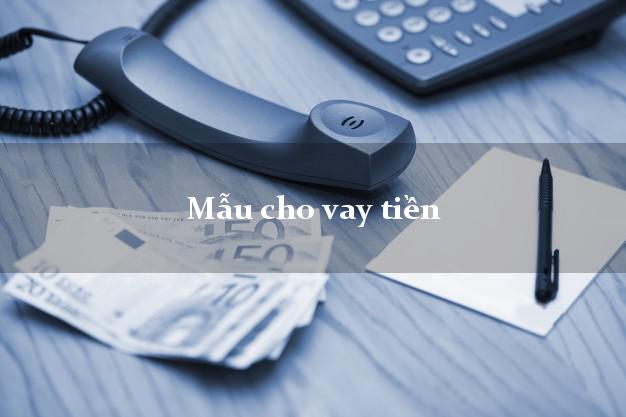 Mẫu cho vay tiền