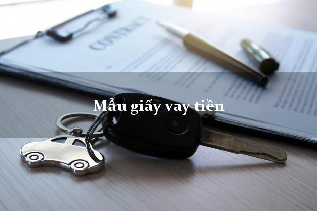Mẫu giấy vay tiền