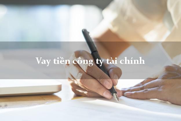 Vay tiền công ty tài chính