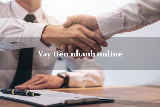 Vay tiền nhanh online