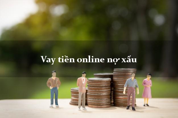 Vay tiền online nợ xấu