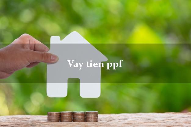 Vay tien ppf