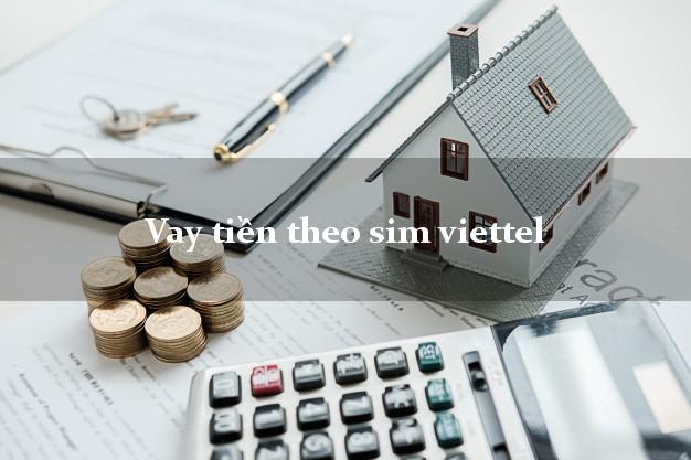 Vay tiền theo sim viettel