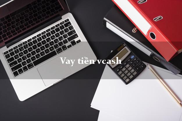 Vay tiền vcash