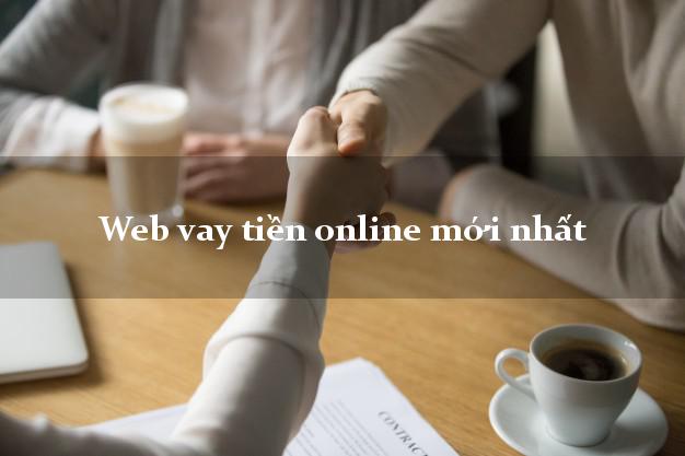 Web vay tiền online mới nhất