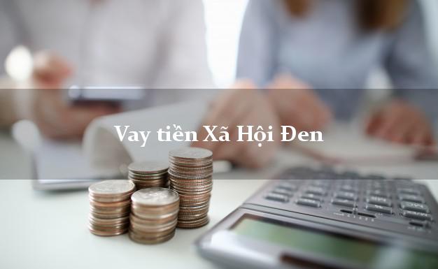 Vay tiền Xã Hội Đen Không Trả