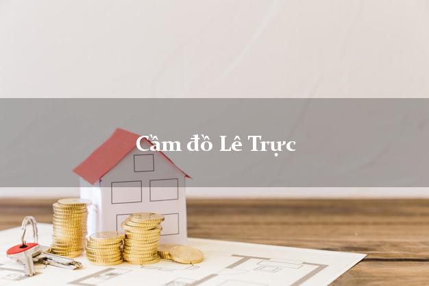 Cầm đồ Lê Trực